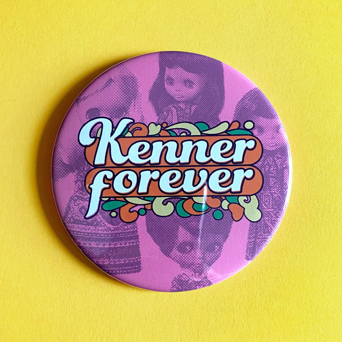 Kenner Forever XL 3" Button or Magnet