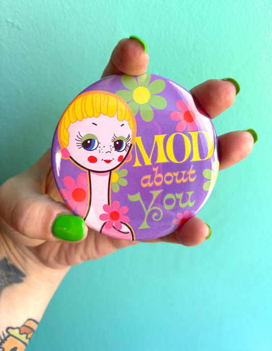 Mod About You XL 3" Button or Magnet