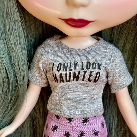 I Only Look Haunted Gray Crop Tee for Blythe