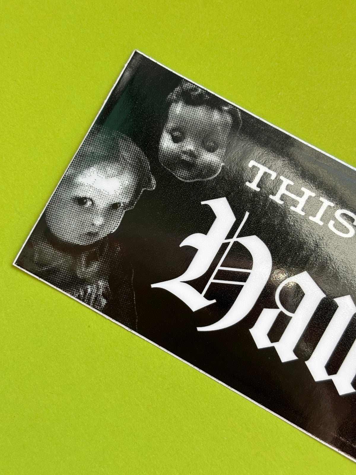 Haunted Dolls Bumper Sticker