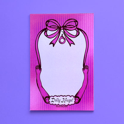 Dolly Hugs 4x6 Paper Notepad
