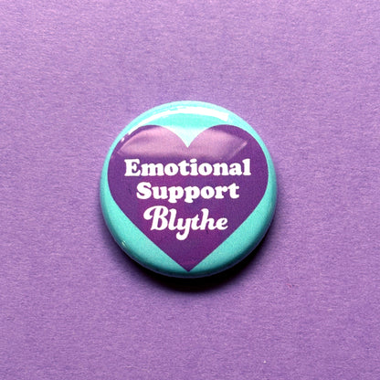Emotional Support Blythe 1" Pin