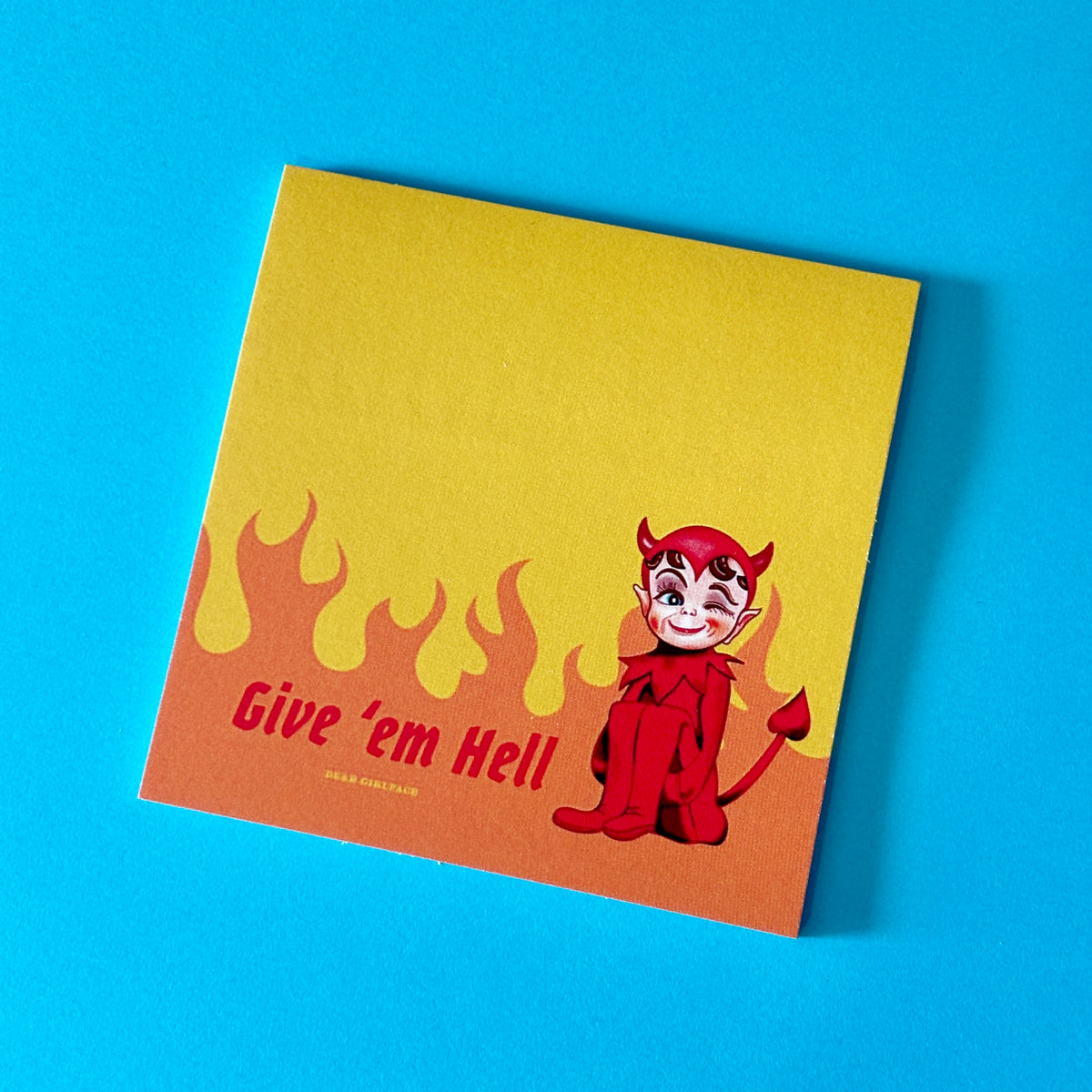 Give 'Em Hell Sticky Notes