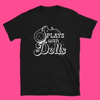 Plays With Dolls T-Shirt / Black