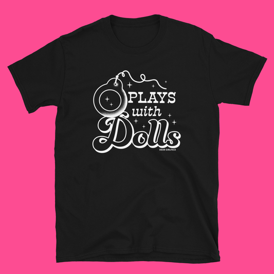 Plays With Dolls T-Shirt / Black