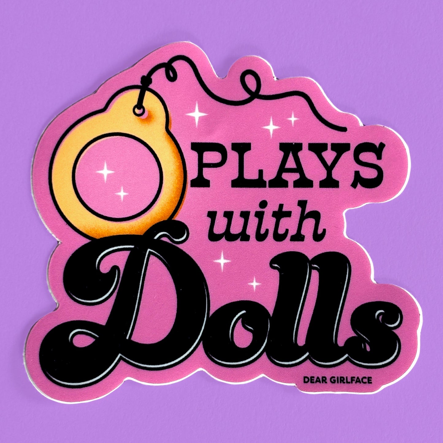 Plays With Dolls Pink Vinyl Sticker Large